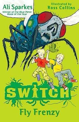 Fly Frenzy. Ali Sparkes (S.W.I.T.C.H)