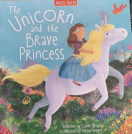 The Unicorn and the Brave Princess